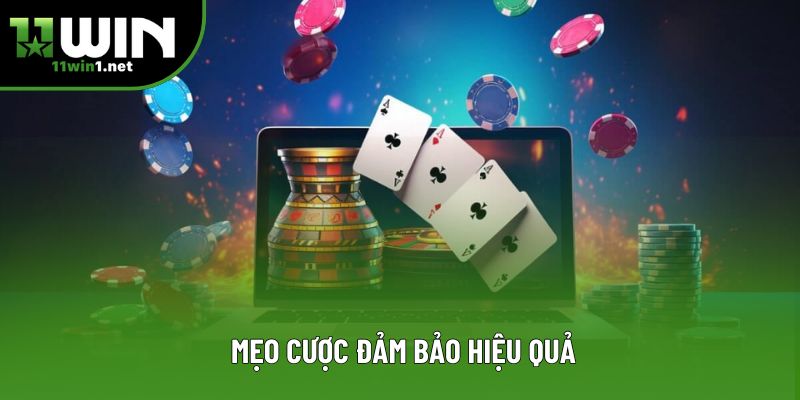  Mẹo cược đảm bảo hiệu quả