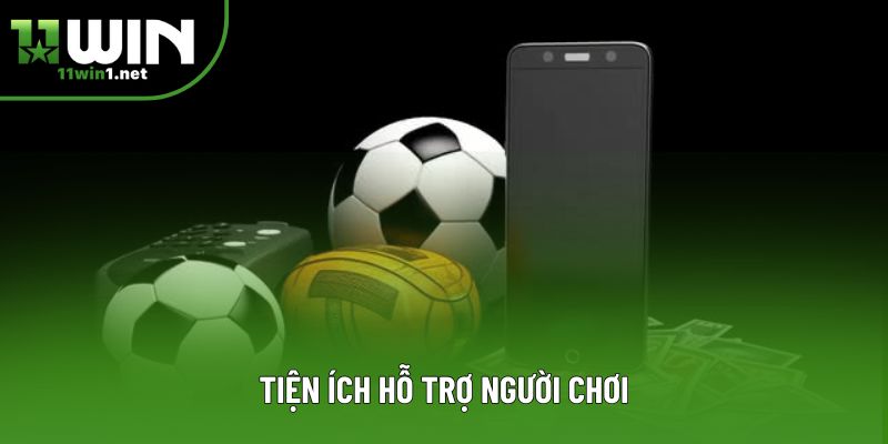 Tiện ích hỗ trợ người chơi